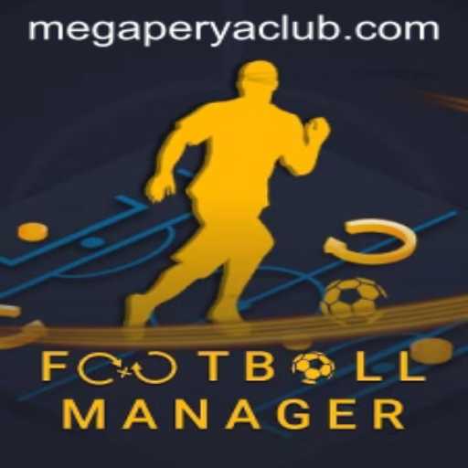 Unveiling FootballManager: An Innovative Approach with MEGAPERYA CLUB